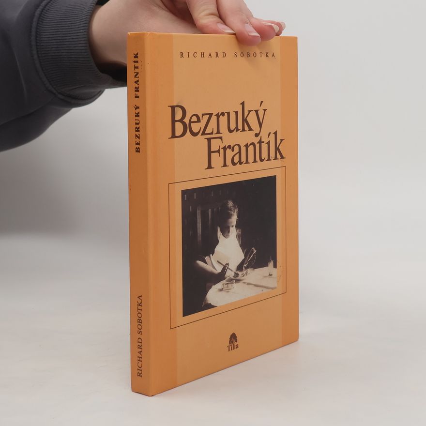 Richard Sobotka Bezruký Frantík