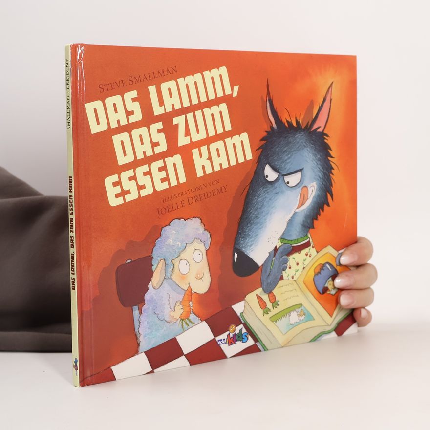 Steve Smallman Das Lamm, das zum Essen kam