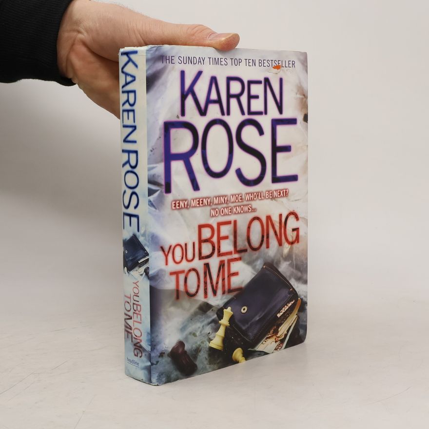 Karen Rose You Belong to Me