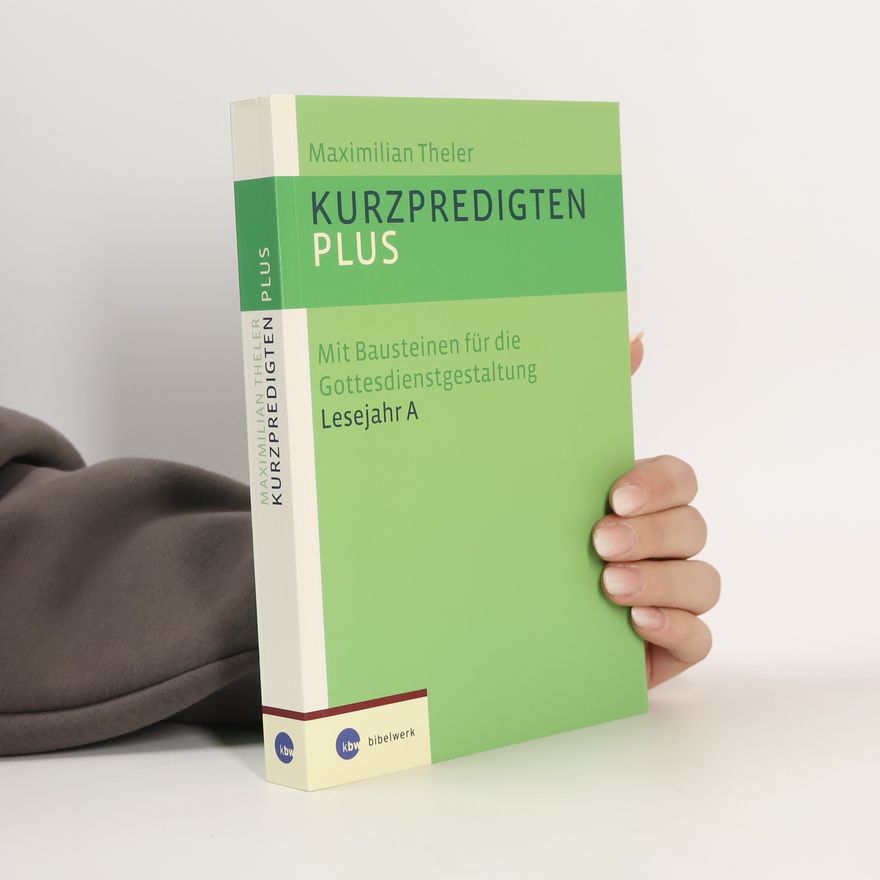 Maximilian Theler Kurzpredigten plus
