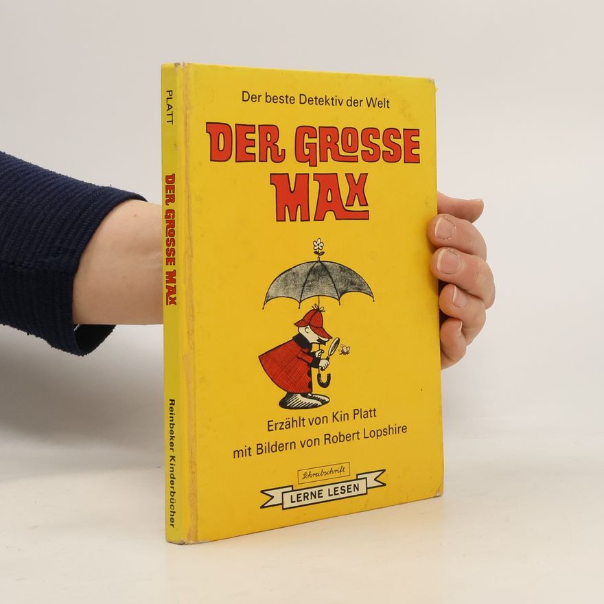Kin Platt Reinbeker Kinderbücher: Der Grosse Max