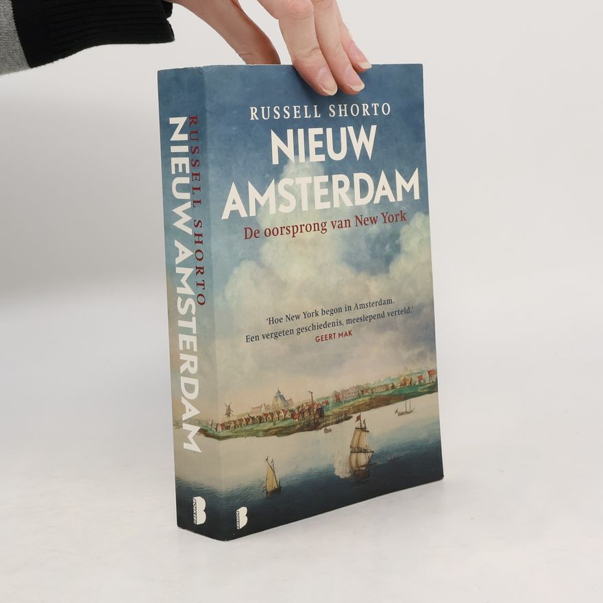 Russell Shorto Nieuw Amsterdam