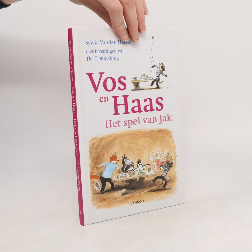 Sylvia Vanden Heede Vos en Haas. Het spel van Jak