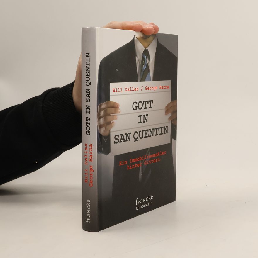 Bill Dallas Gott in San Quentin