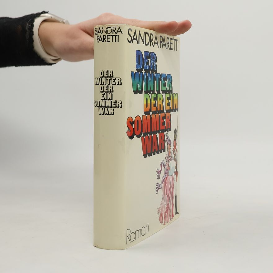 Sandra Paretti Der Winter der ein Sommer war