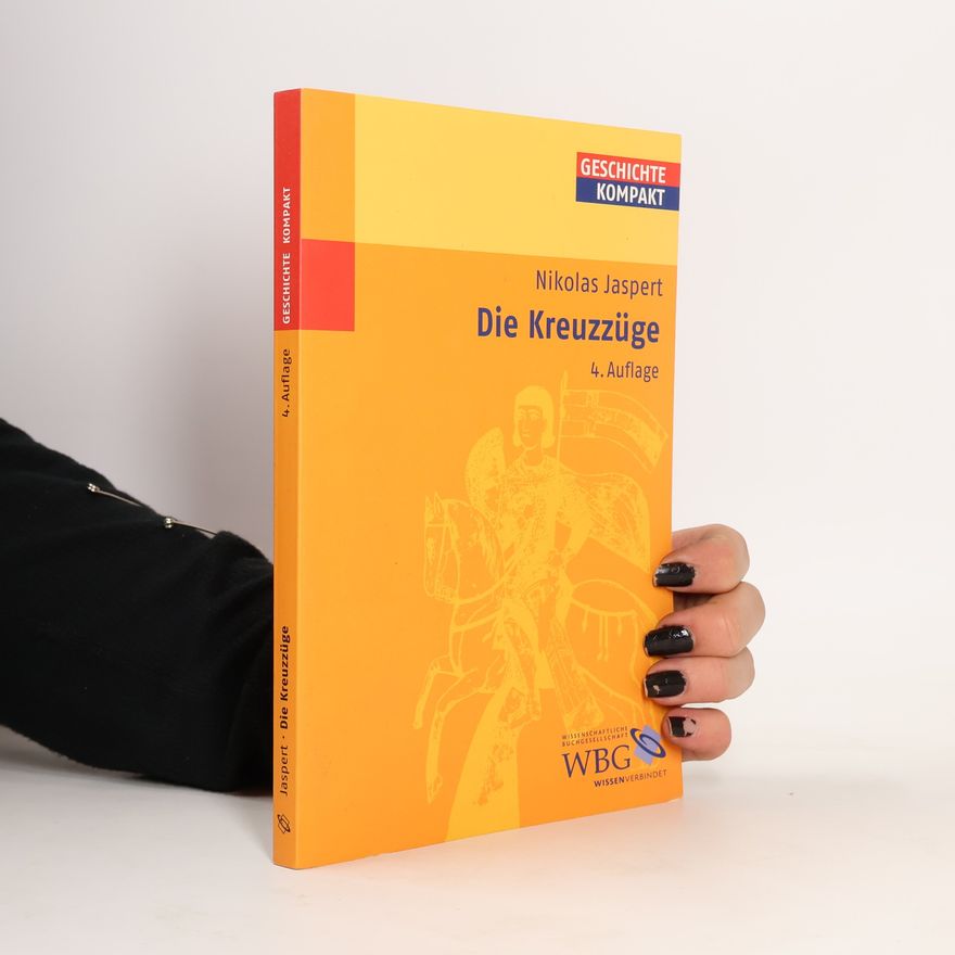 Nikolas Jaspert Die Kreuzzüge