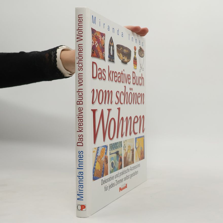 Miranda Innes Das kreative Buch vom schönen Wohnen