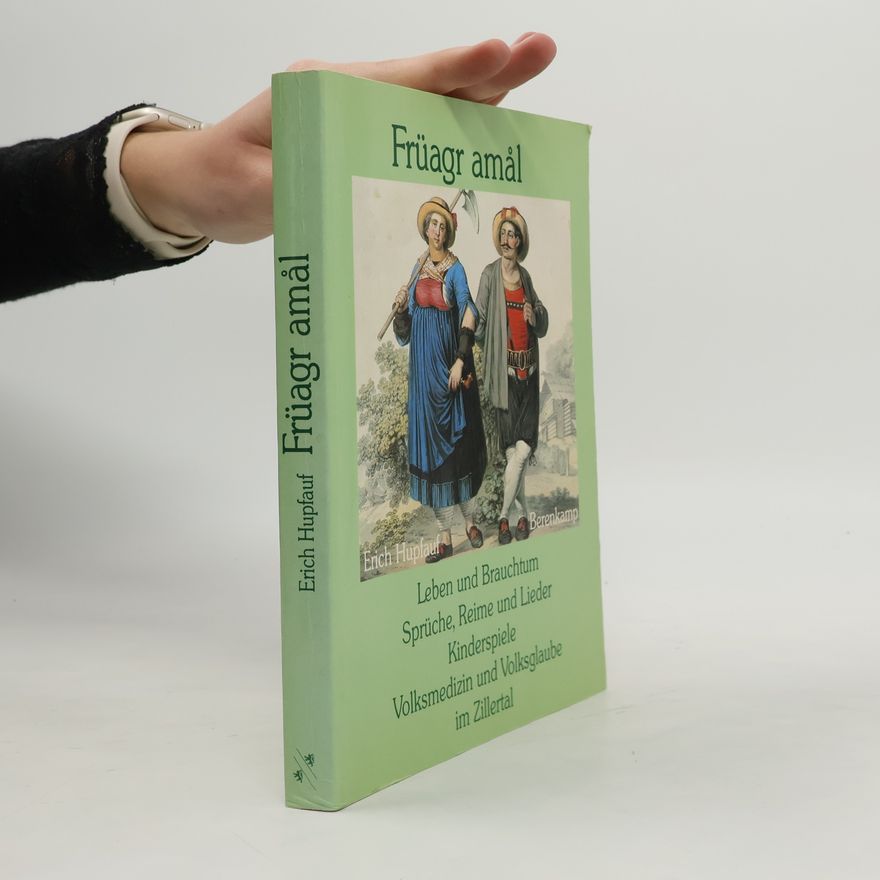 Erich Hupfauf Früagr amål