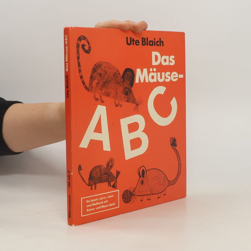 Ute Blaich Das Mäuse-ABC
