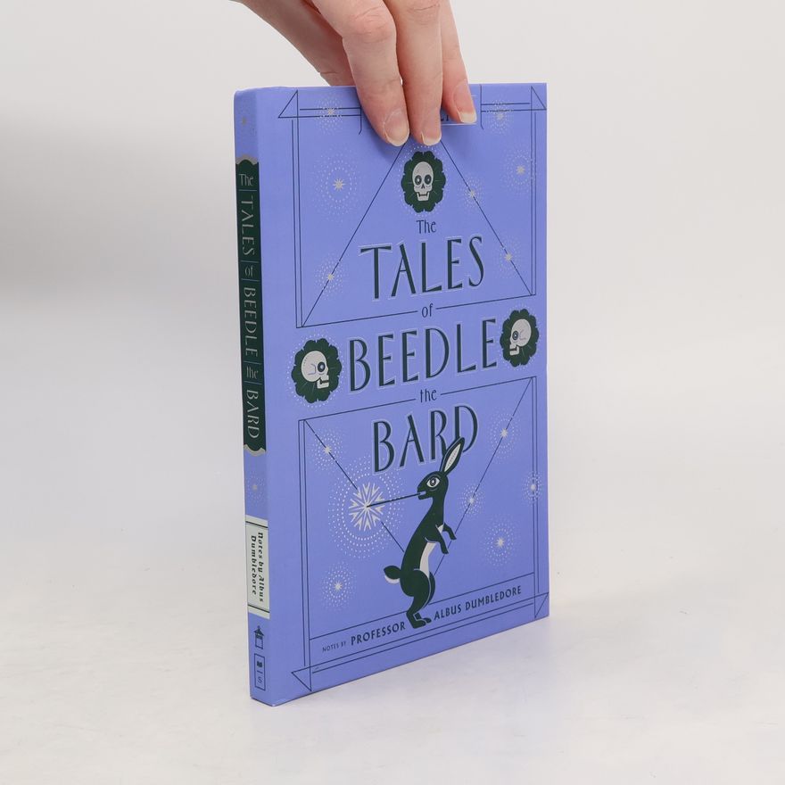 J. K. Rowling The Tales of Beedle the Bard