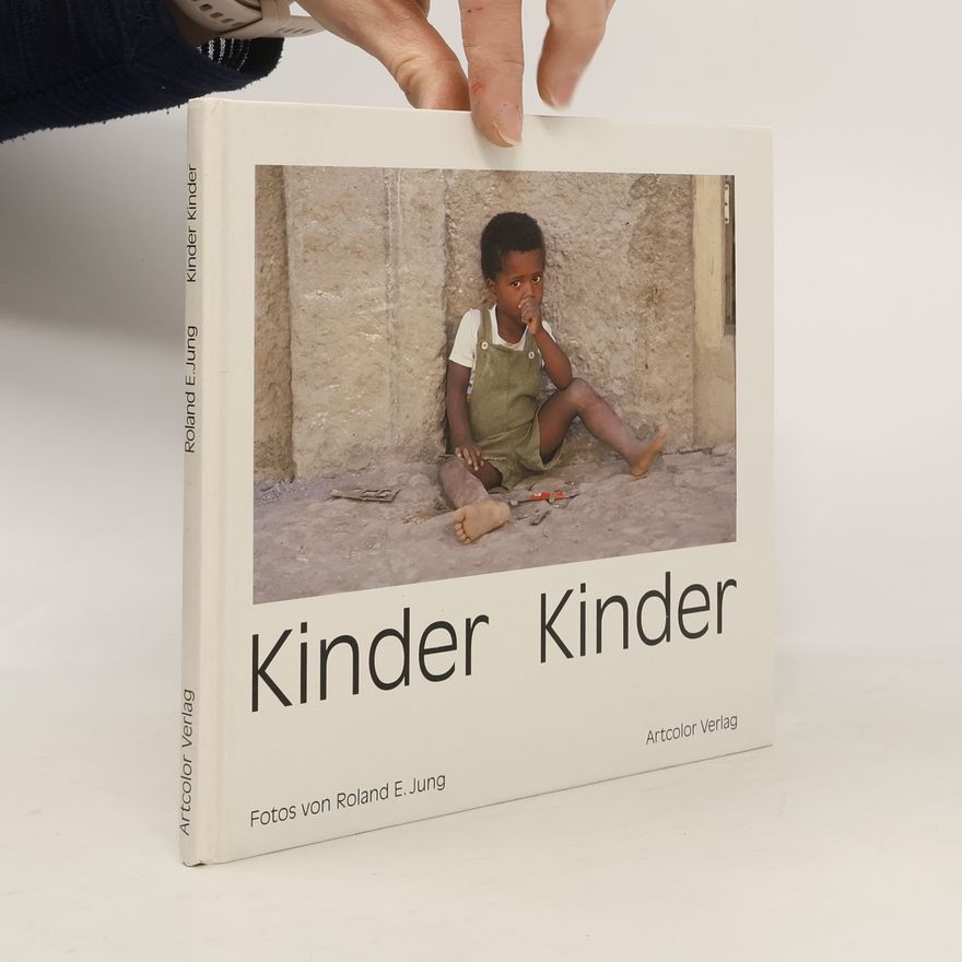 Roland E. Jung Kinder Kinder.