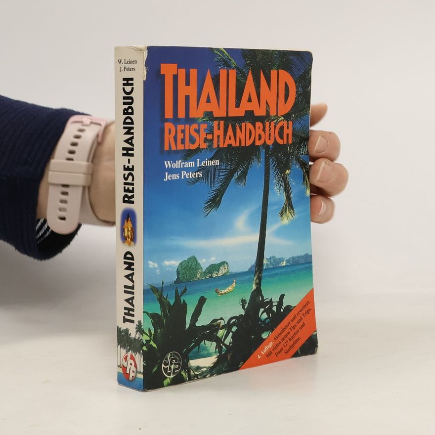 Wolfram Leinen Thailand Reise-Handbuch