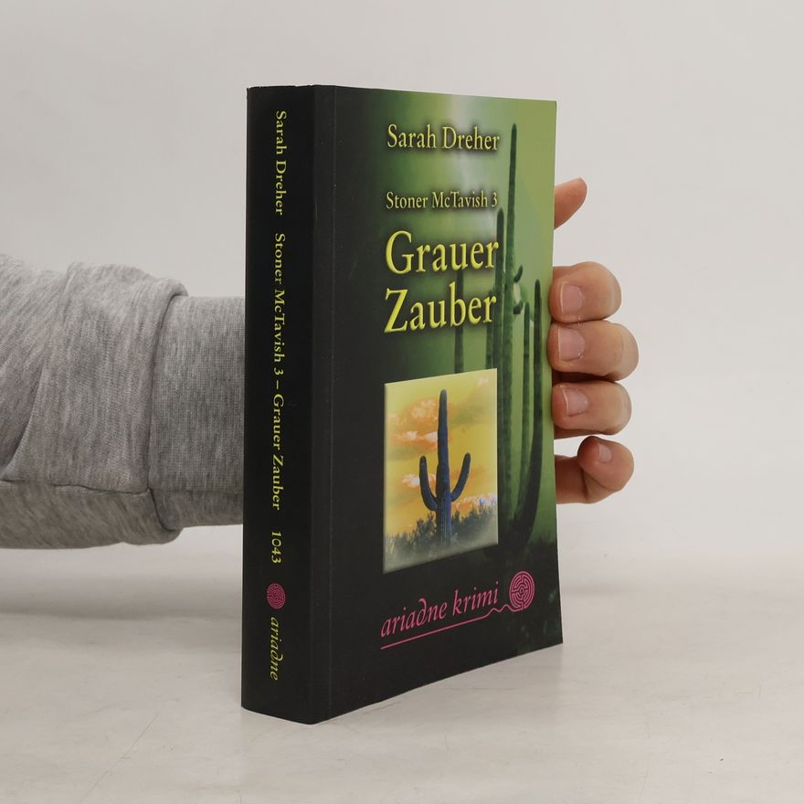 Sarah Dreher Stoner McTavish 3. Grauer Zauber