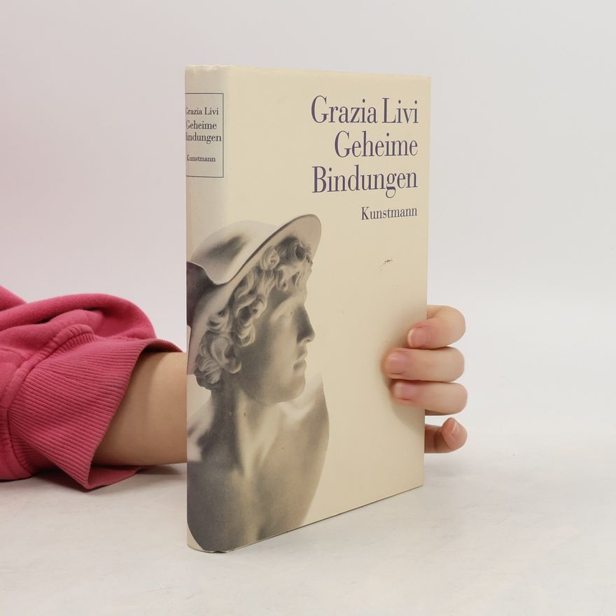 Grazia Livi Geheime Bindungen