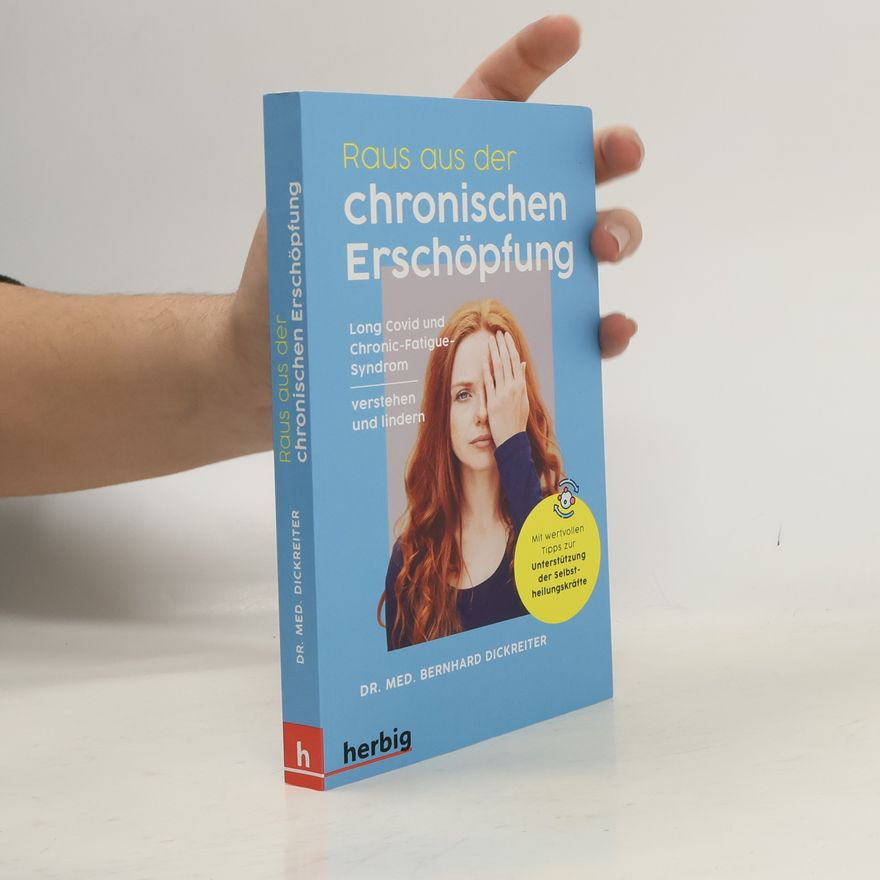 Bernhard Dickreiter Raus aus der chronischen Erschöpfung