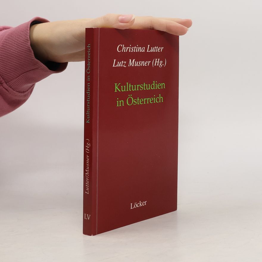 Lutz Musner Kulturstudien in Österreich