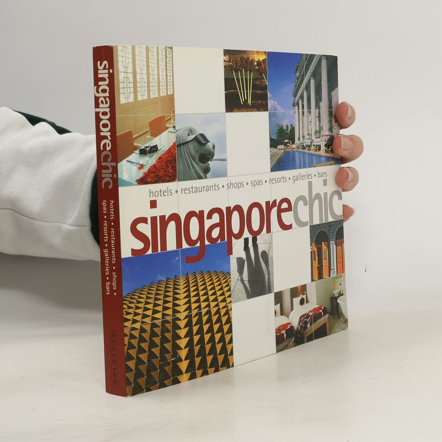 Barbara Koh Chic Guides: Singapore Chic