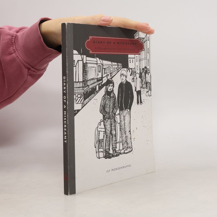 Isy Morgenmuffel Morgenmuffel: Diary of a Miscreant