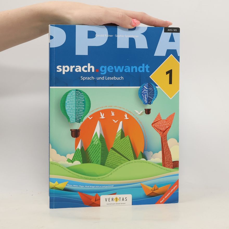 Sophie Spieldiener Sprache.gewandt 1. Sprach- und Lesebuch
