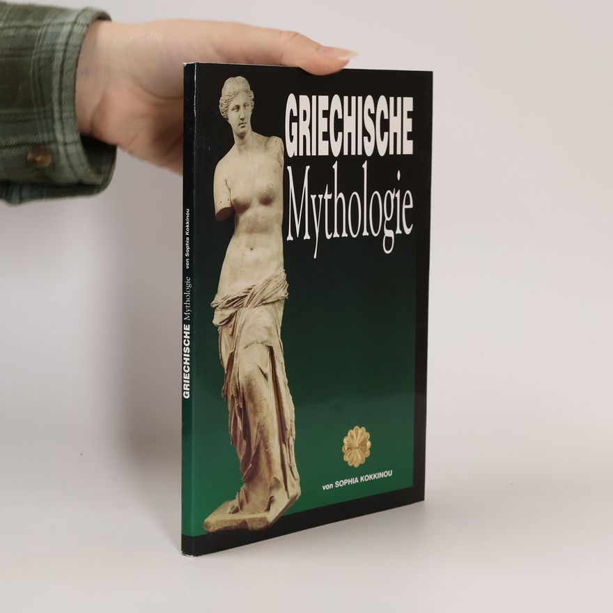 Sophia Kokkinou Griechische Mythologie