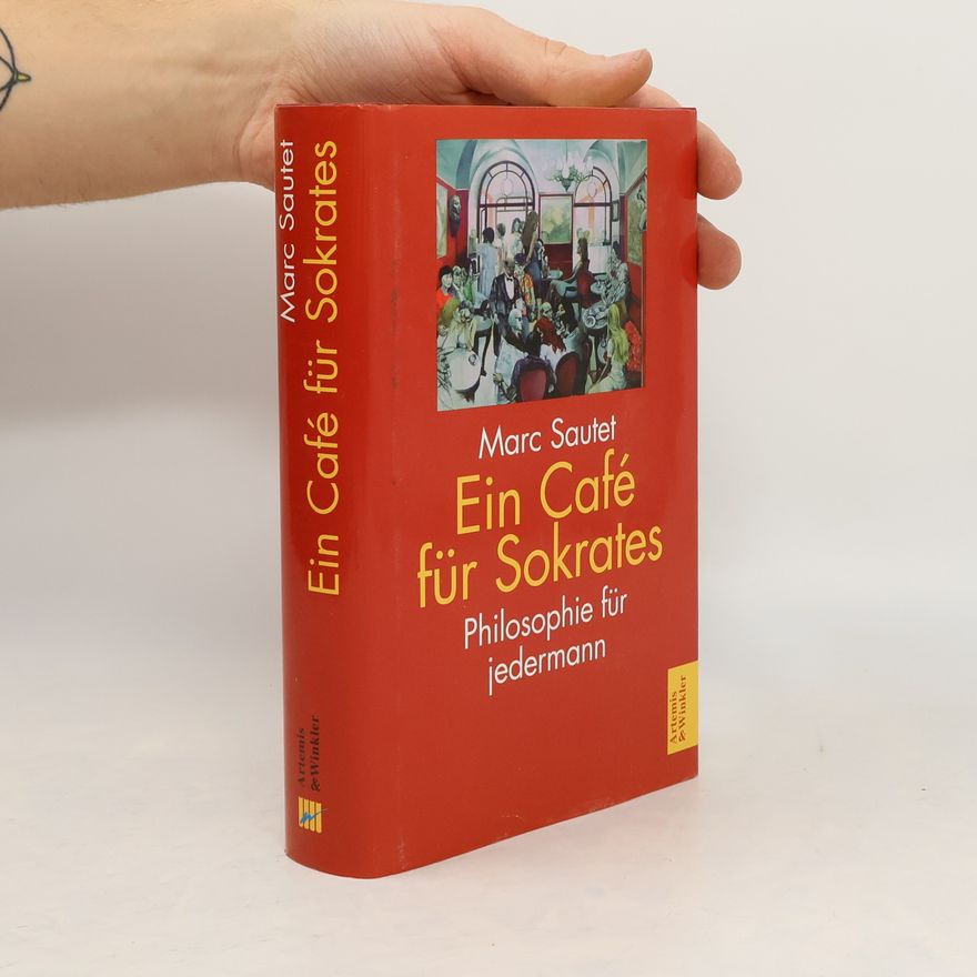 Marc Sautet Ein Café für Sokrates