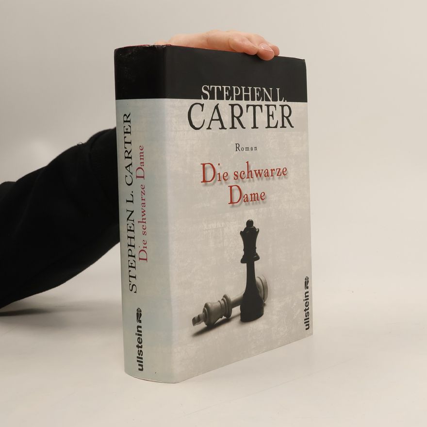 Stephen L. Carter Die schwarze Dame