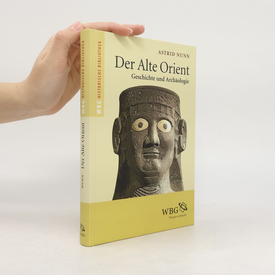 Astrid Nunn Der Alte Orient