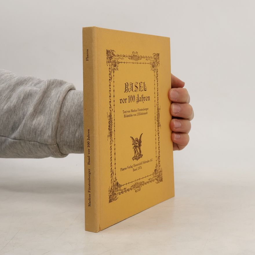 J. Hildebrandt Basel vor 100 Jahren