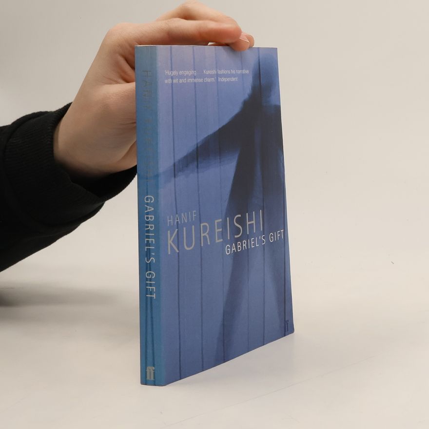 Hanif Kureishi Gabriel's Gift