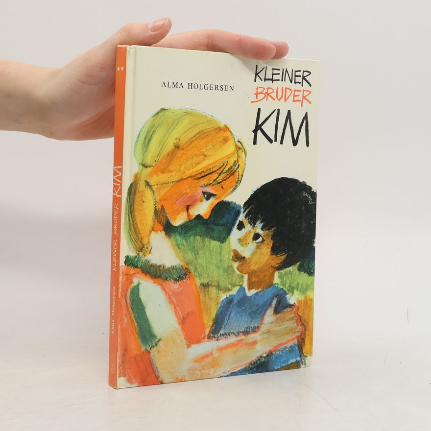 Alma Holgersen Kleiner Bruder Kim