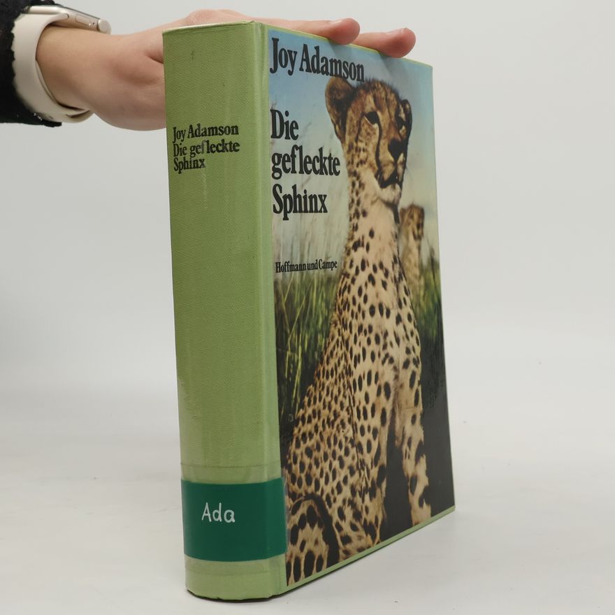 Joy Adamson Die gefleckte Sphinx