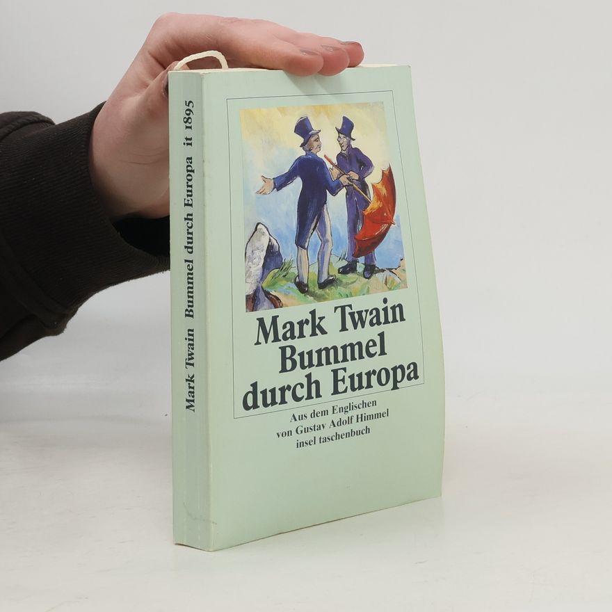 Mark Twain Bummel durch Europa