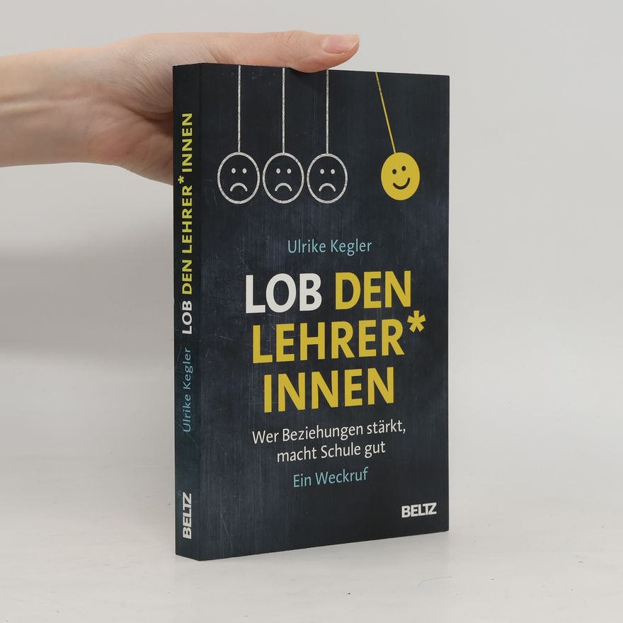 Ulrike Kegler Lob den Lehrer*innen