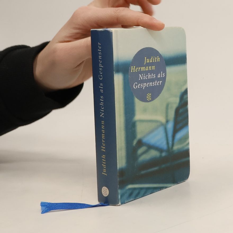 Judith Hermann Nichts als Gespenster