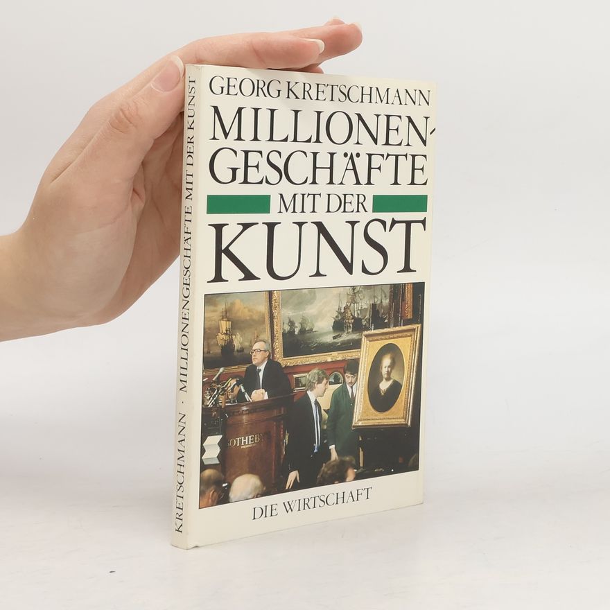 Georg Kretschmann Millionengeschäfte mit der Kunst
