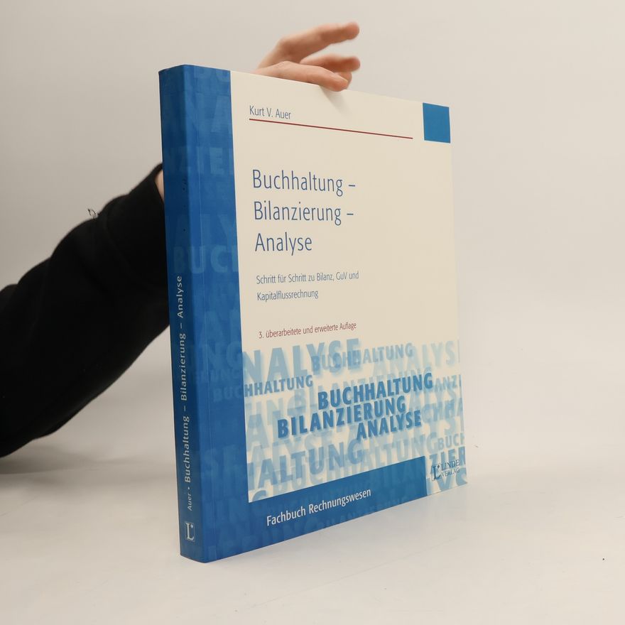 Kurt V. Auer Buchhaltung, Bilanzierung, Analyse