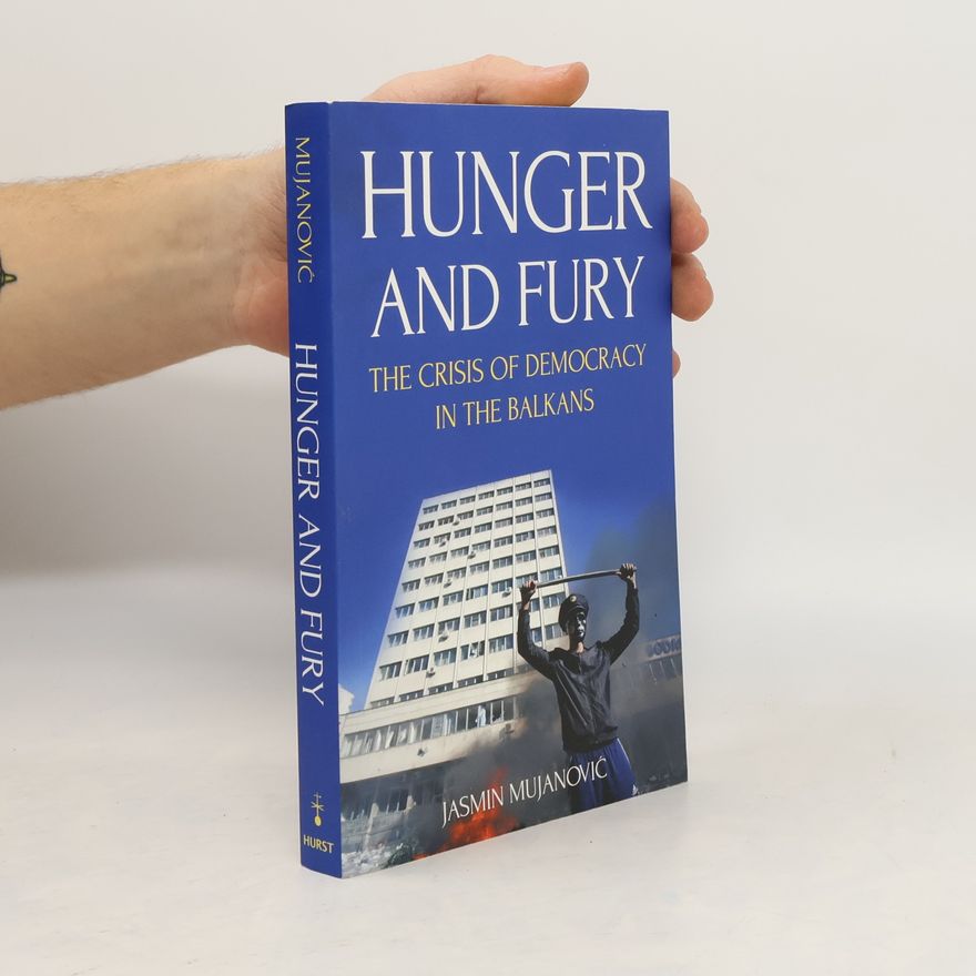 Jasmin Mujanovic Hunger and Fury