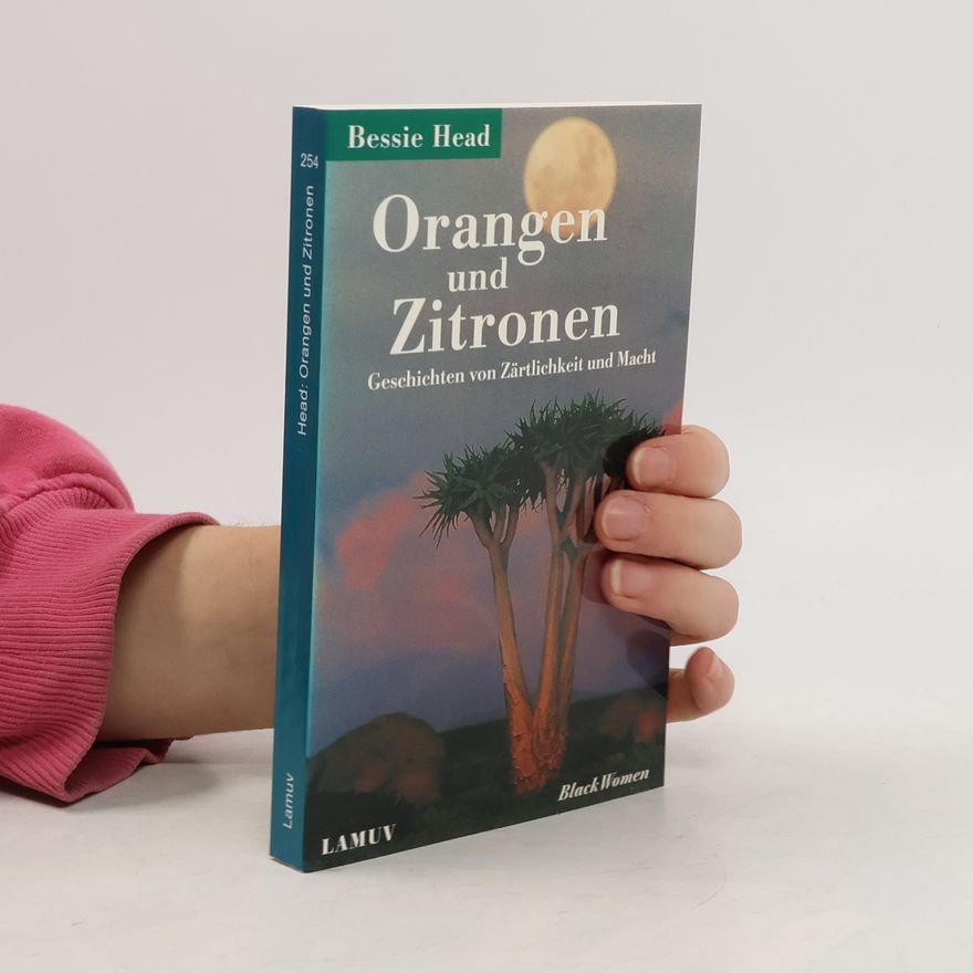 Bessie Head Orangen und Zitronen