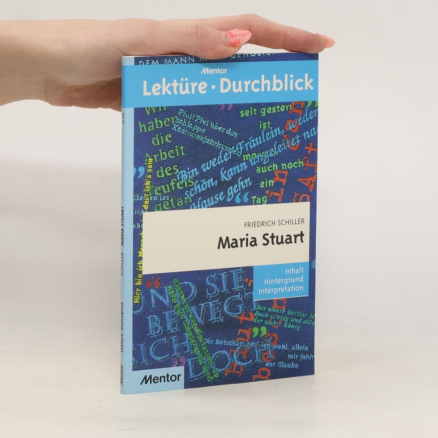 Friedrich Schiller Maria Stuart
