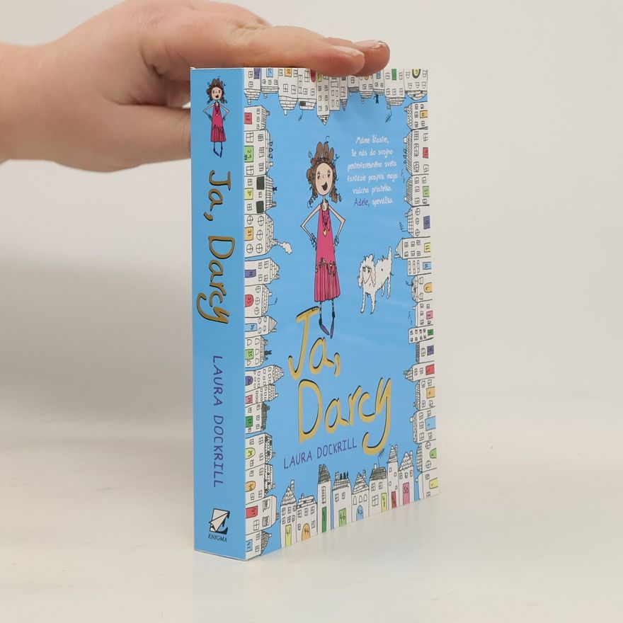 Laura Dockrill Ja, Darcy