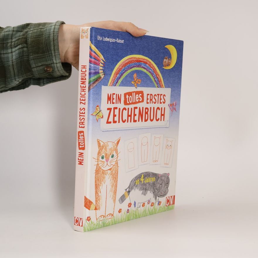Ute Ludwigsen Kaiser Mein tolles erstes Zeichenbuch