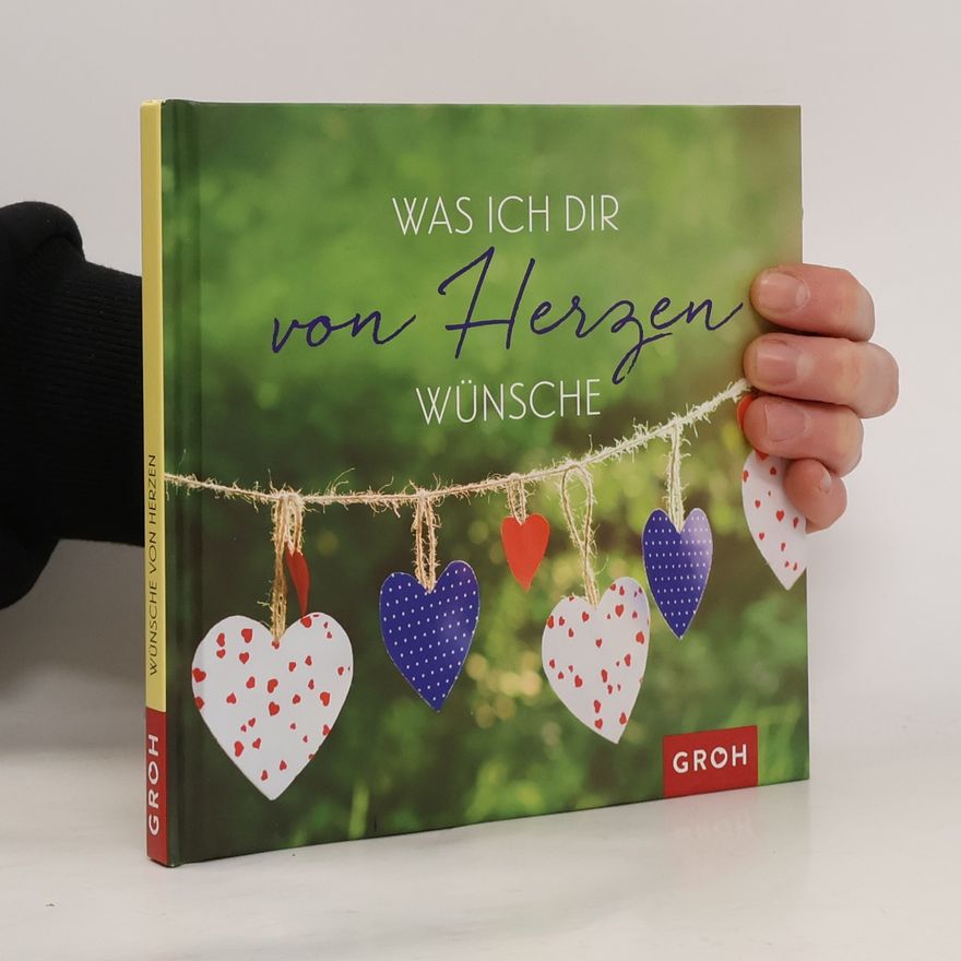 Joachim Groh Was ich dir von Herzen wünsche