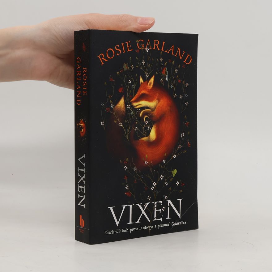 Rosie Garland Vixen