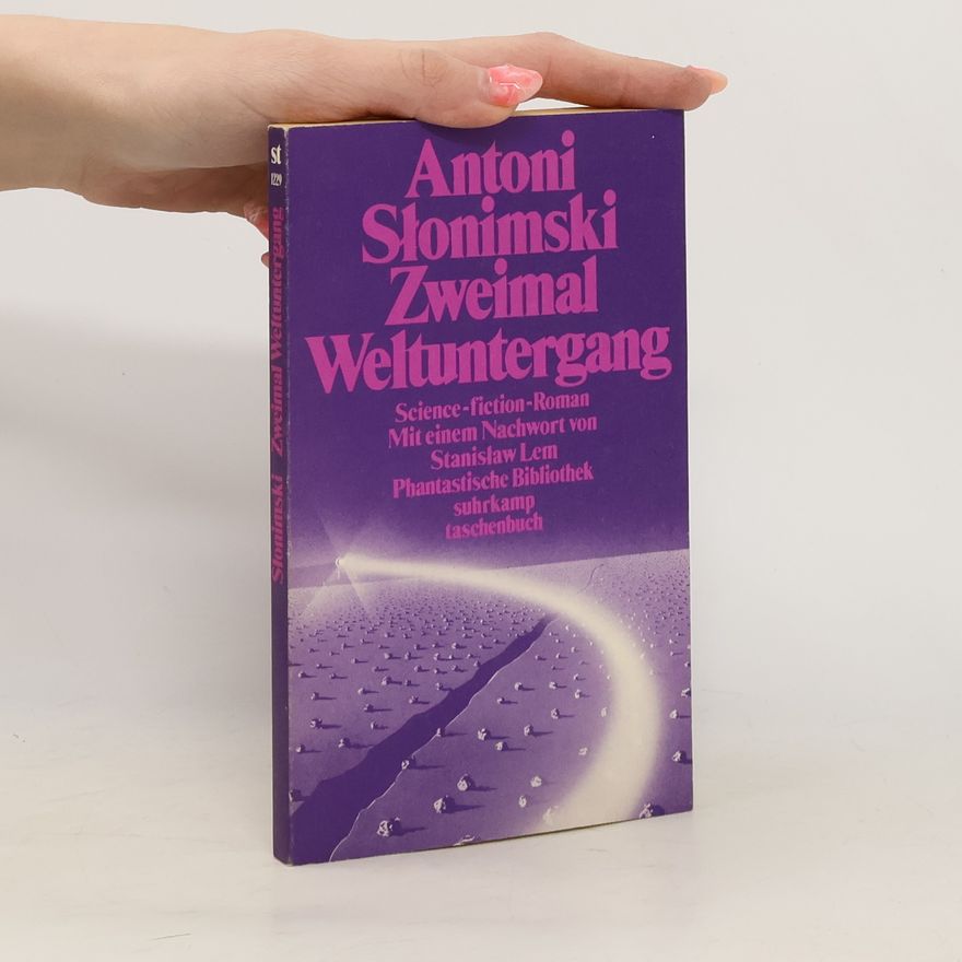 Antoni Słonimski Zweimal Weltuntergang