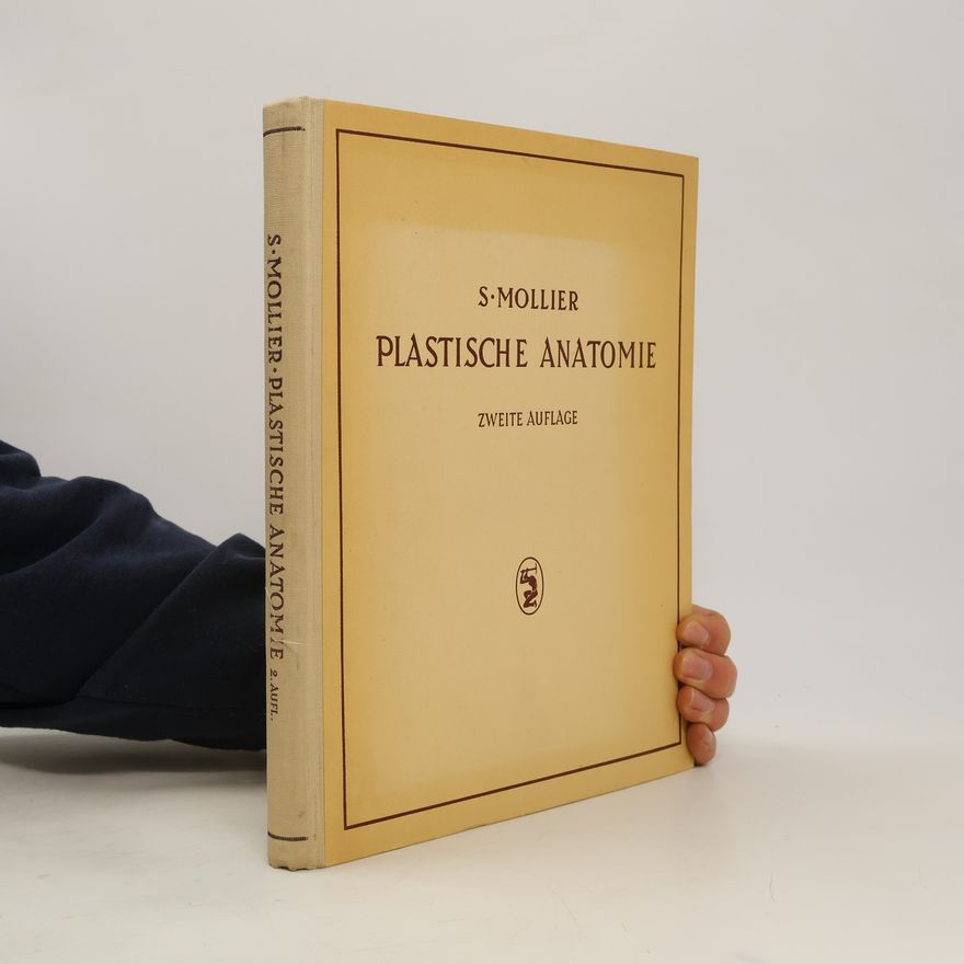 Siegfried Mollier Plastische Anatomie