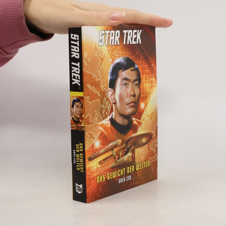 Greg Cox Star Trek - The Original Series: Das Gewicht der Welten