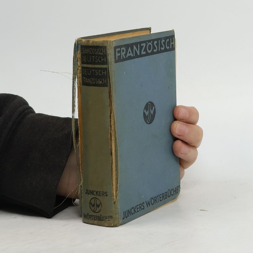Autorenkollektiv Junckers Wörterbücher. Französisch-deutsch und deutsch-französisch