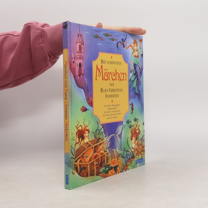 Jacob Grimm Die schönsten Märchen von Hans Christian Andersen
