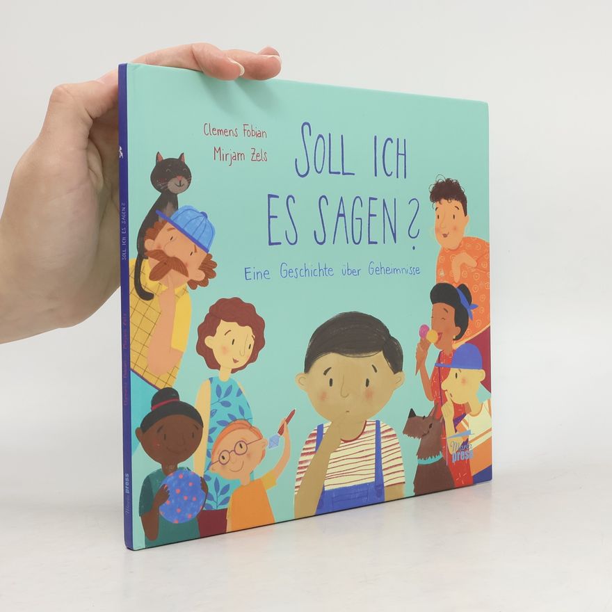 Clemens Fobian Soll ich es sagen?