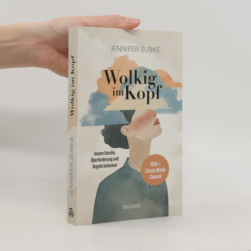 Jennifer Subke Wolkig im Kopf